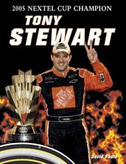 Cover of: Tony Stewart: 2005 Nextel Cup Champion