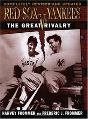 Cover of: Red Sox vs. Yankees: The Great Rivalry