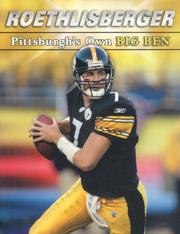 Cover of: Roethlisberger: Pittsburgh's Own Big Ben