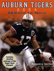 Cover of: Auburn Tigers 2004: Second to None