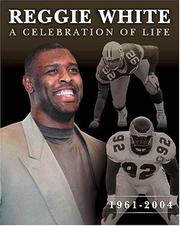 Cover of: Reggie White a Celebration of Life, 1961-2004