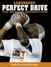 Cover of: Longhorns' Perfect Drive: Texas' 2005 National Championship Season