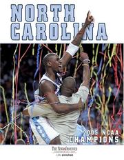 Cover of: North Carolina: 2005 NCAA Men's Basketball Champions