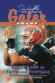 Cover of: Danny Wuerffel's Tales from the Gator Swamp (Tales)