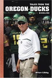 Cover of: Tales from the Oregon Ducks Sideline by Brian Libby, Brian Libby