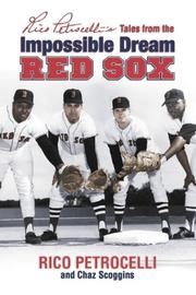 Cover of: Rico Petrocelli's Tales from the Impossible Dream Red Sox