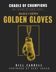 Cover of: Cradle of Champions: 80 Years of New York Daily News Golden Gloves