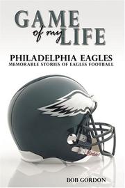 Cover of: Game of My Life Philadelphia Eagles: Memorable Stories of Eagles Football (Game of My Life)