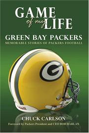 Cover of: Game of My Life: Green Bay Packers by Chuck Carlson