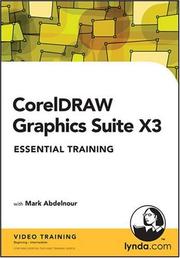 Cover of: CorelDRAW Graphics Suite X3 Essential Training
