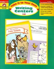 Cover of: Take It to Your Seat Writing Centers, Grades 1-2 (Take It to Your Seat Writing Centers)