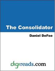 Cover of: The Consolidator | Daniel Defoe