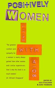 Cover of: Positively women: living with AIDS