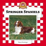 Springer Spaniels (Dogs Set VI) by Nancy Furstinger