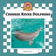 Cover of: Chinese River Dolphins (Dolphins Set II) by 