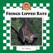 Cover of: Fringe-lipped Bats (Bats Set II)