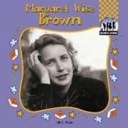 Cover of: Margaret Wise Brown by Jill C. Wheeler
