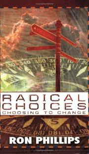 Cover of: Radical Choices: Choosing to Change