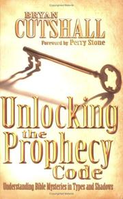 Cover of: Unlocking the Prophecy Code