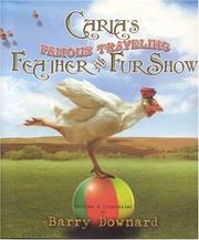 Cover of: Carla's Famous Traveling Feather and Fur Show