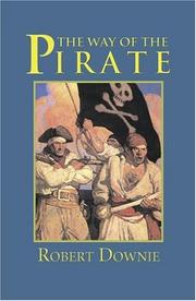 Cover of: The Way of the Pirate (Adventures in History) | Robert Downie