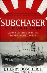 Cover of: Subchaser in the South Pacific: A Saga of the USS SC-761 During World War II