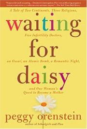 Waiting for Daisy by Peggy Orenstein