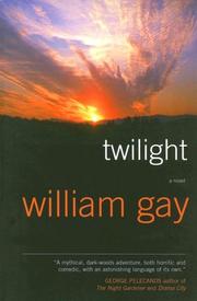 Cover of: Twilight by William Gay