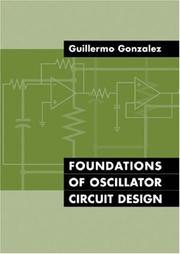 Cover of: Foundations of Oscillator Circuit Design (Artech House Microwave Library)