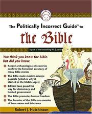 Cover of: The Politically Incorrect Guide to the Bible (Politically Incorrect Guides)