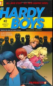 Cover of: Identity Theft (Hardy Boys Graphic Novels: Undercover Brothers #2) by Scott Lobdell