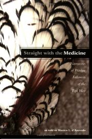 Straight with the medicine by Warren L. D'Azevedo
