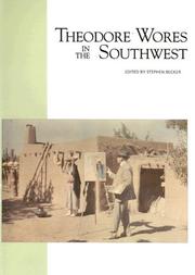 Cover of: Theodore Wores in the Southwest (California Historical Society) by Stephen Becker