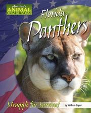 Cover of: Florida Panthers: Struggle for Survival (America's Animal Comebacks)