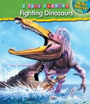 Cover of: Fighting Dinosaurs (I Love Reading: Dino World)