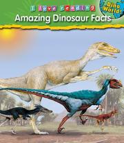 Cover of: Amazing Dinosaur Facts (I Love Reading: Dino World)