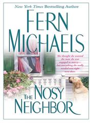 Cover of: The nosy neighbor | Hannah Howell