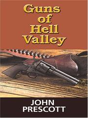 Cover of: Guns of Hell Valley by Prescott, John