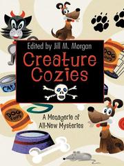 Cover of: Creature cozies by edited by Jill M. Morgan.