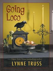 Cover of: Going loco by Lynne Truss
