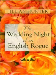 Cover of: The wedding night of an English rogue by Jillian Hunter