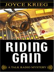 Riding Gain (A Talk Radio Mystery) by Joyce Krieg