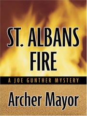 Cover of: St. Albans fire by Archer Mayor