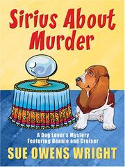 Cover of: Sirius About Murder (A Beanie and Cruiser Mystery)