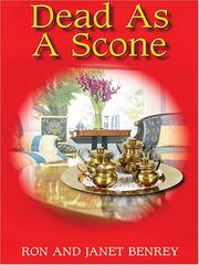 Cover of: Dead as a scone by Ron Benrey
