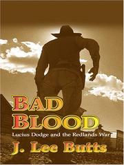 Cover of: Bad Blood by J. Lee Butts