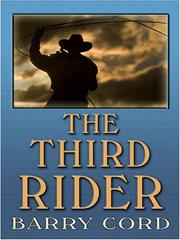 Cover of: The Third Rider by Barry Cord