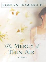 Cover of: The Mercy of Thin Air by Ronlyn Domingue