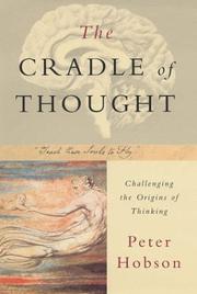 Cover of: The cradle of thought by R. Peter Hobson, R. Peter Hobson