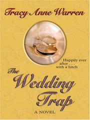 Cover of: The Wedding Trap by Tracy Anne Warren